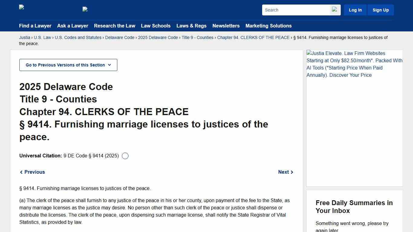 9 Delaware Code § 9414 (2025) - Furnishing marriage licenses to justices of the peace. :: 2025 Delaware Code :: U.S. Codes and Statutes :: U.S. Law :: Justia